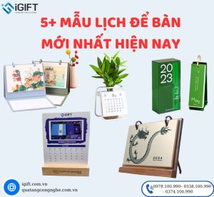 5+ Mẫu lịch để bàn mới nhất - in logo theo yêu cầu tại HCM - Hà Nội Quà tặng công nghệ doanh nghiệp