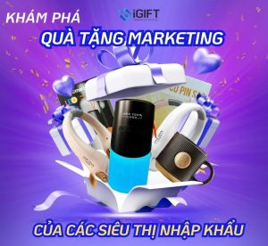 Khám phá quà tặng marketing của các siêu thị lớn dành cho khách hàng. Quà tặng công nghệ doanh nghiệp