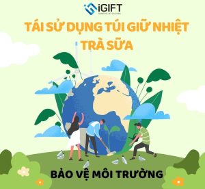 4 món đồ tái sử dụng hữu ích từ túi giữ nhiệt đựng trà sữa Quà tặng công nghệ doanh nghiệp