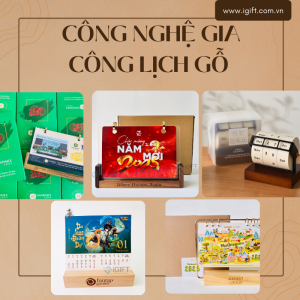 Lịch gỗ iGIFT làm từ gỗ gì? Công nghệ gia công đế gỗ cao cấp Quà tặng công nghệ doanh nghiệp
