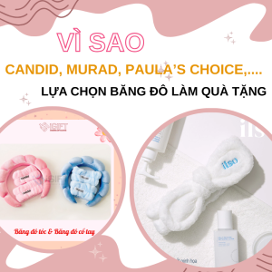 Vì sao băng đô thêu logo được Murad, Paula’s Choice, Candid ưa chuộng? Quà tặng công nghệ doanh nghiệp