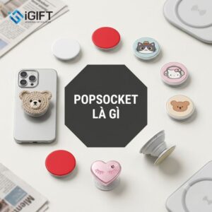 popsocket là gì