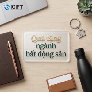 quà tặng ngành bất động sản